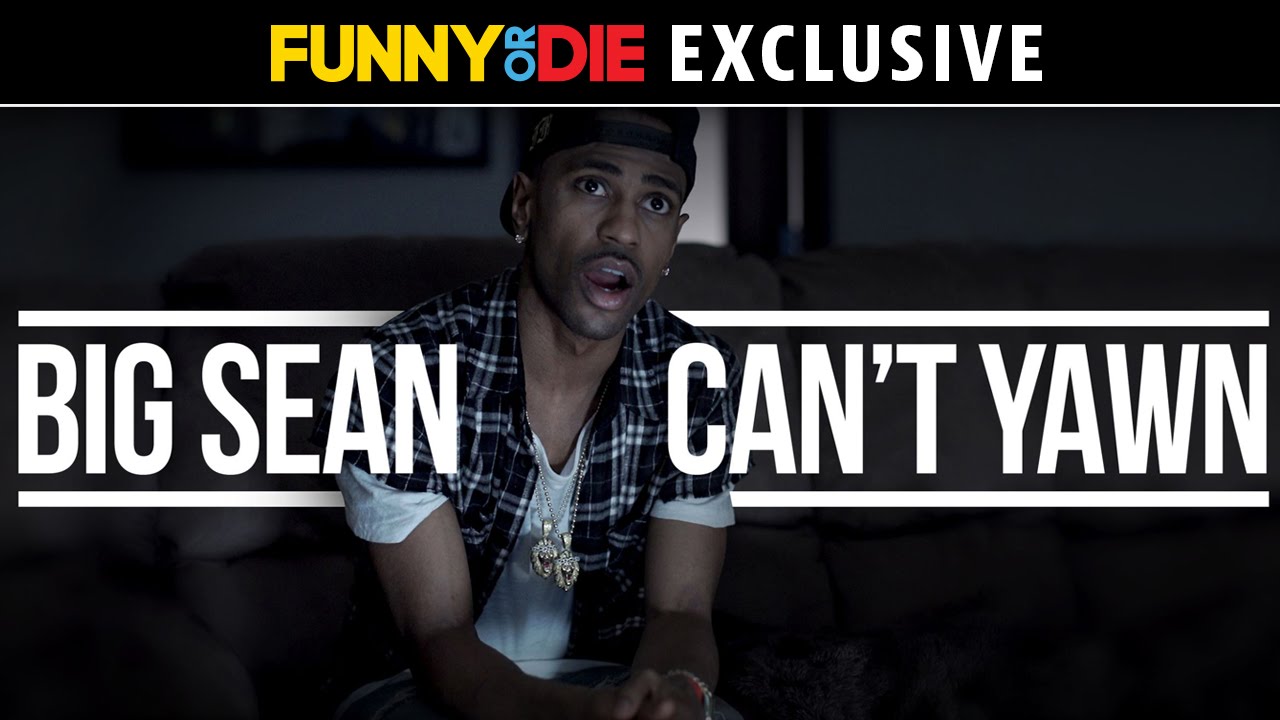 Big Sean Can't Yawn