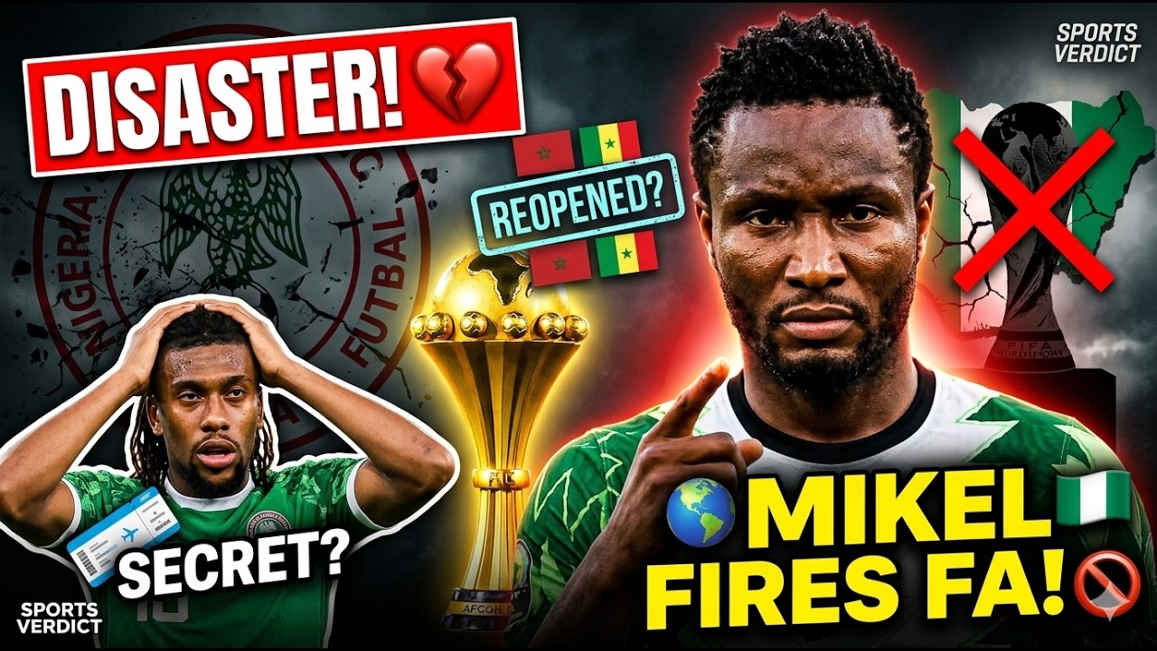WORLD CUP DISASTER! 💔 Why Mikel Obi Wants NFF Out, Iwobi’s Flight Secret & The AFCON Replay? 🌍🏆