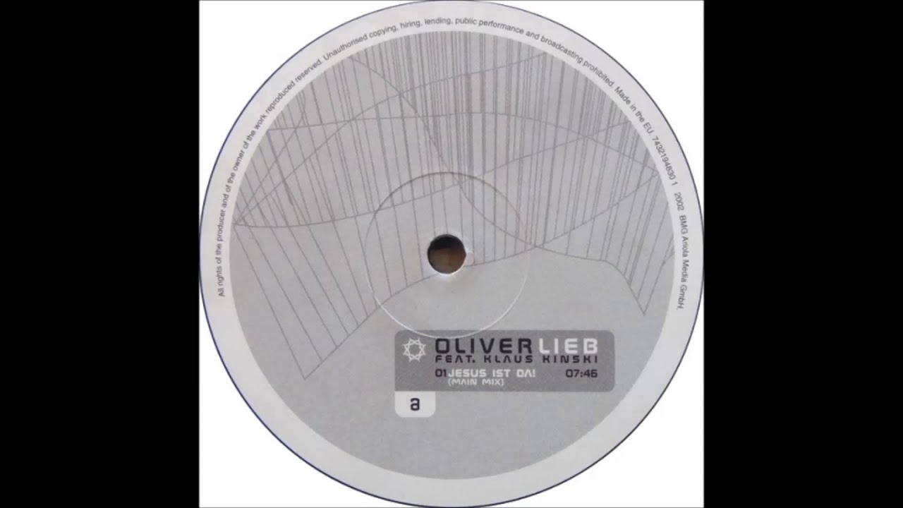 Oliver Lieb / Klaus Kinski - Jesus ist da! (Main mix) - Vinyl Rip HQ