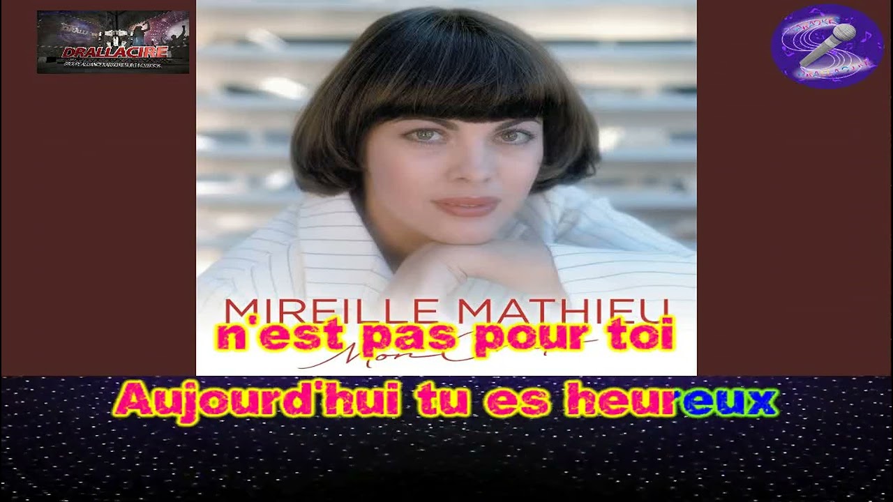 Karaoké Mireille Mathieu - On ne vit pas sans se dire adieu (+Bv)