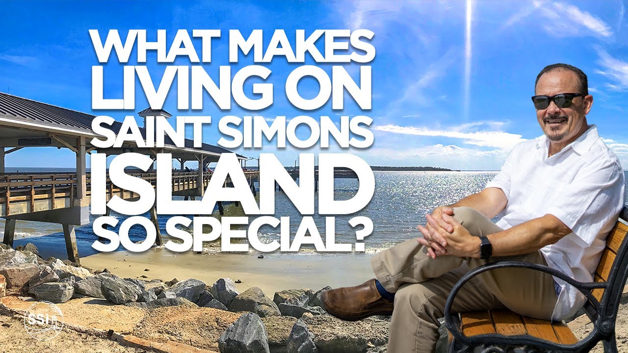What Makes Living on Saint Simons Island So Special?
