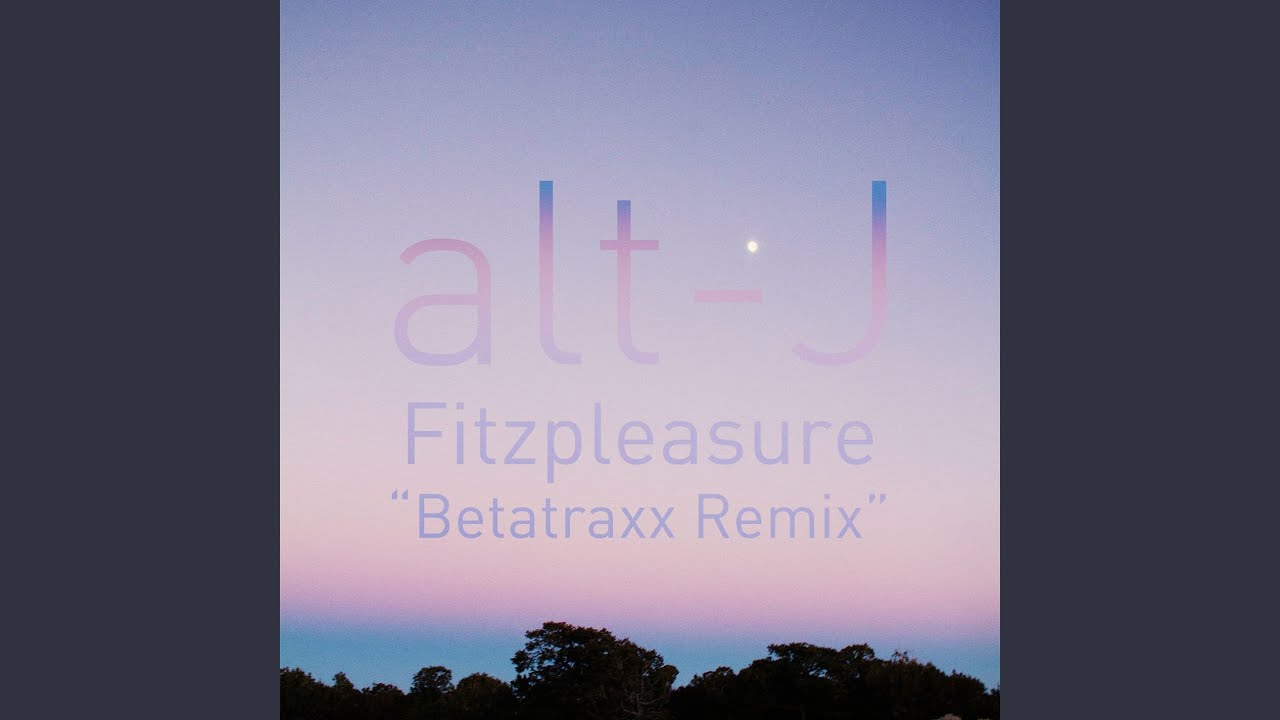 Fitzpleasure (Betatraxx Remix)