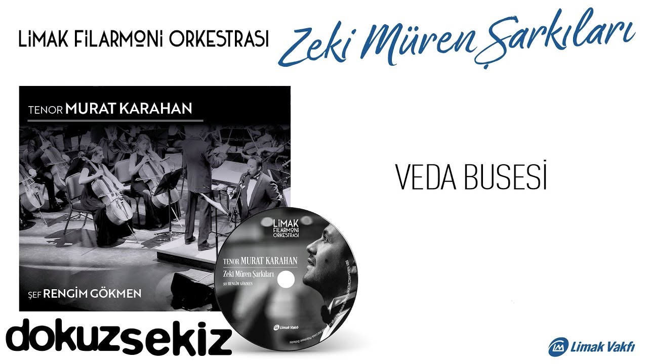 Limak Filarmoni Orkestrası - Veda Busesi (Official Audio)