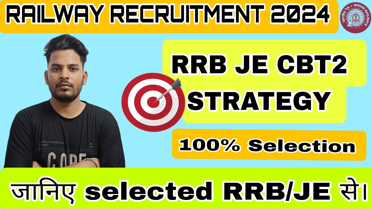 HOW TO CRACK RRB JE CBT2/NTPC/FULL STRATEGY/ #rrbje #rrbntpc #railway #exam #education