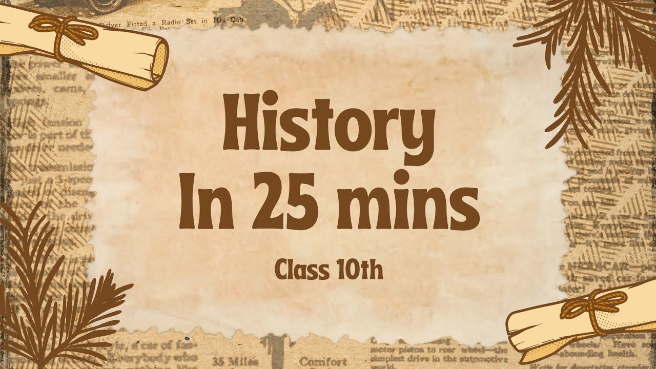 Class 10th History One Shot All Chapters for Boards in 25 MINS!! | Your Sunday Tutor