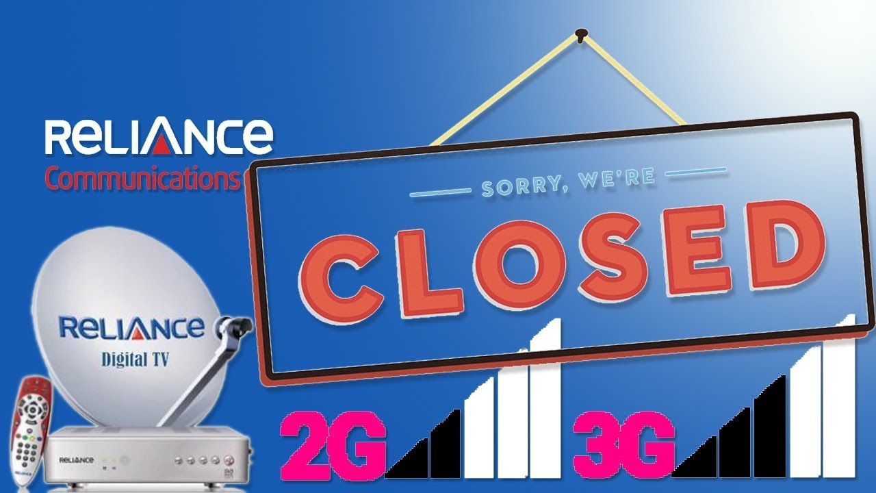 Reliance (RCom) is Shutting Down |Reliance's 2G,3G & DTH Permanently Shutting Down |