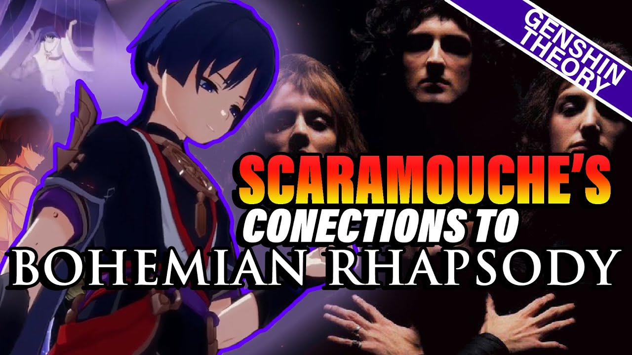 Scaramouche: The Unfinished Bohemian Rhapsody | Genshin Impact Theory/Lore
