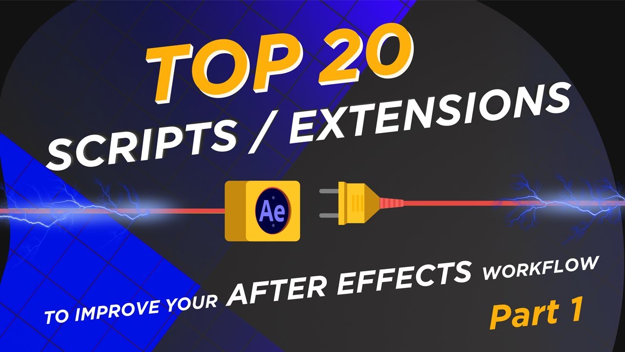 20 лучших скриптов и расширений After Effects — ЛУЧШЕЕ