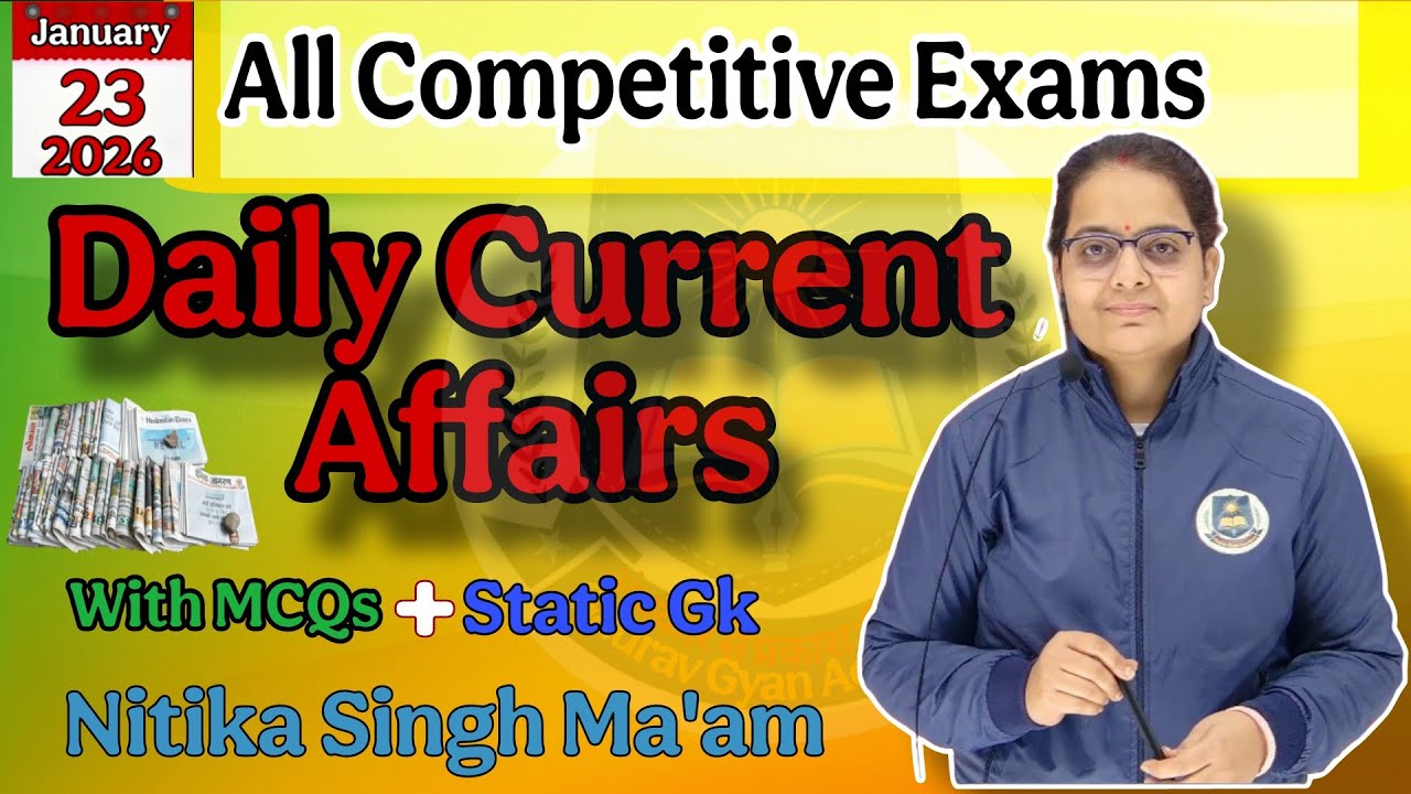 23 January 2026 current affairs/current affairs today/daily current affairs for all exams/Top10 mcqs