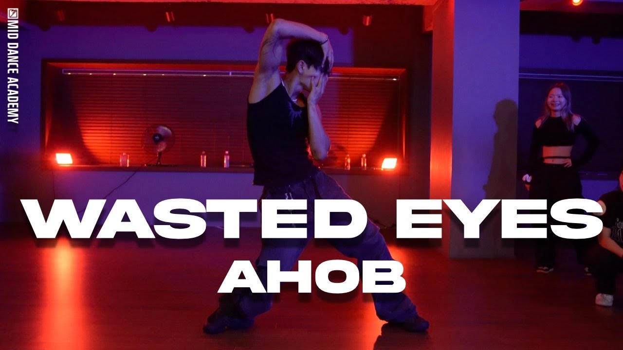 AHOB ChoreographyㅣAmaarae - Wasted EyesㅣMID DANCE STUDIO