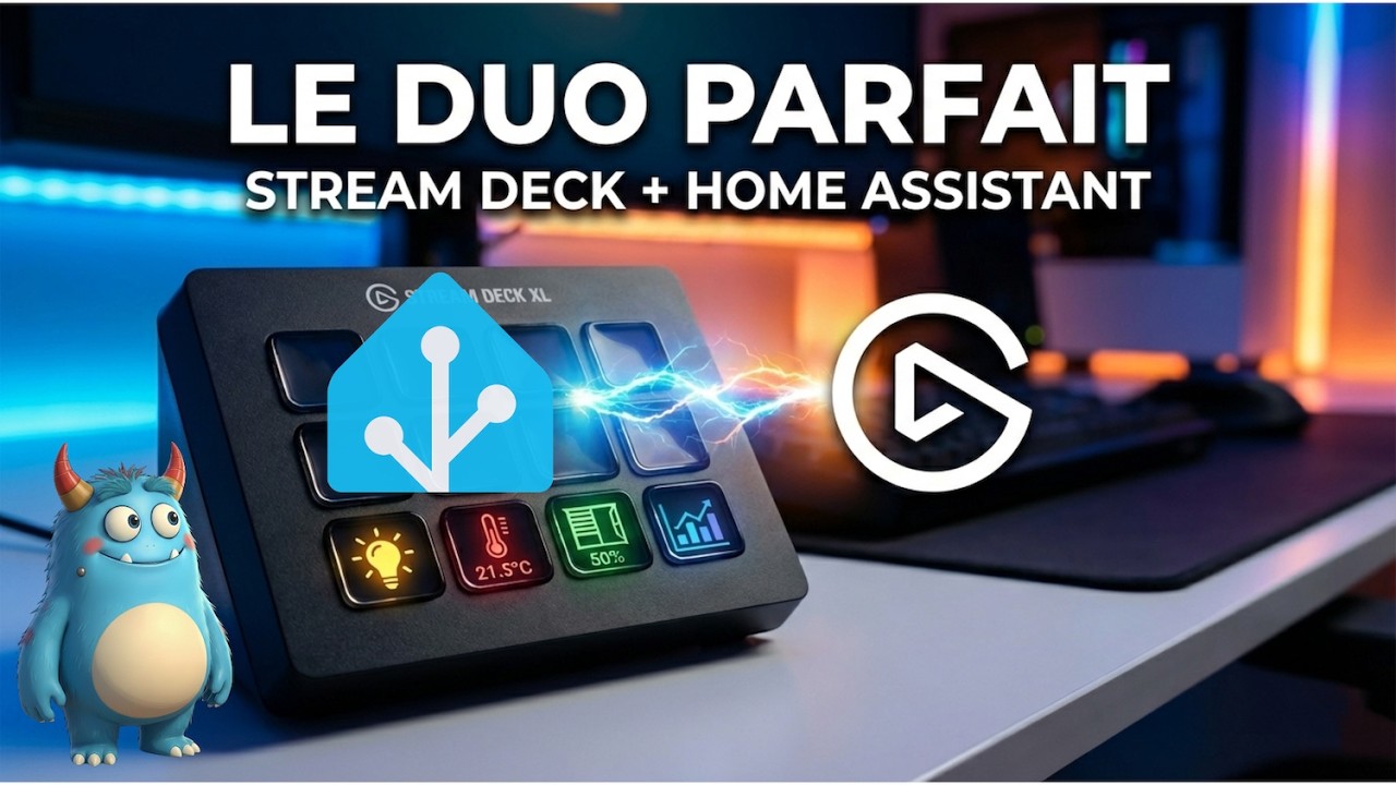 Stream Deck et Home Assistant : Le Duo parfait !