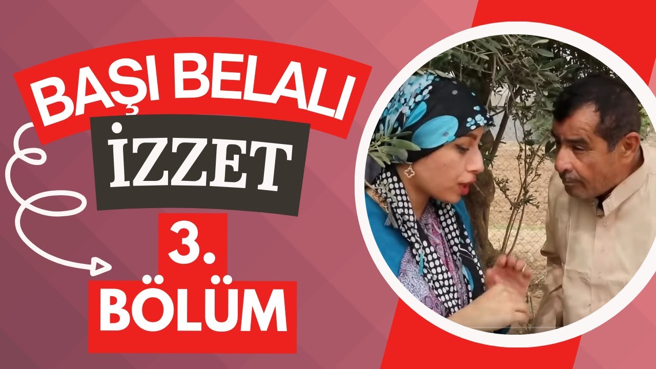 Başı Belalı İzzet - 3. B&ouml;l&uuml;m / المسلسل التركماني باشى بلالى عزت الحلقة (3)
