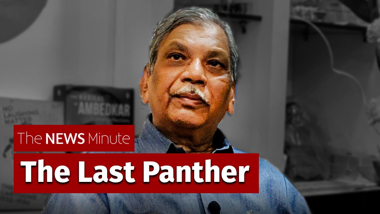The Dalit Panthers were purely Ambedkarite | JV Pawar interview | The News Minute