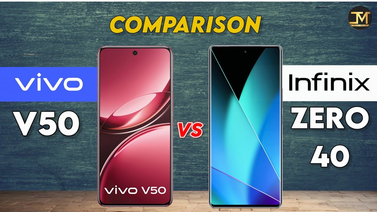 Vivo V50 vs Infinix Zero 40 : Which Phone is Best ❓😯