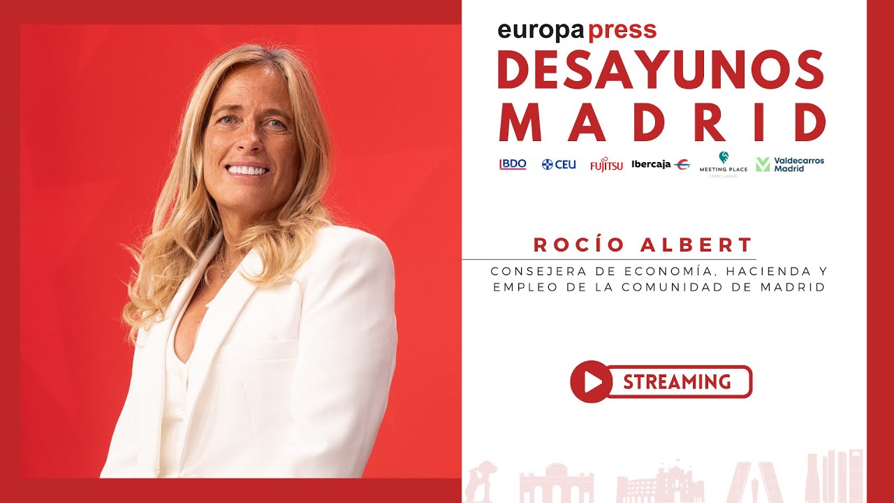 Desayuno Informativo Madrid con Rocío Albert, Consejera de Economía, Hacienda y Empleo de la CAM