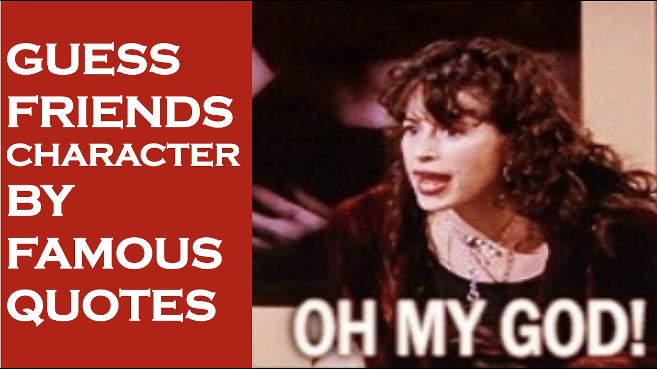 Guess FRIENDS character by quote | FRIENDS quiz | TV show