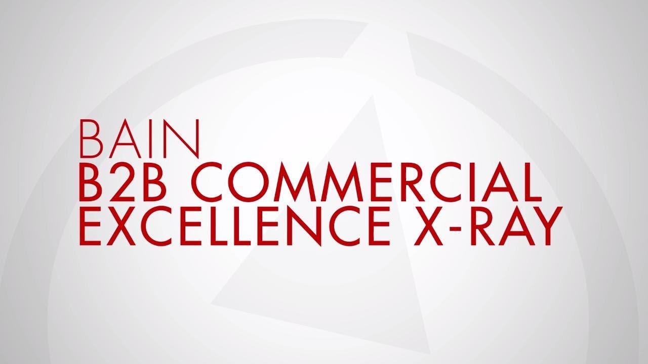 Bain B2B Commercial Excellence X-Ray