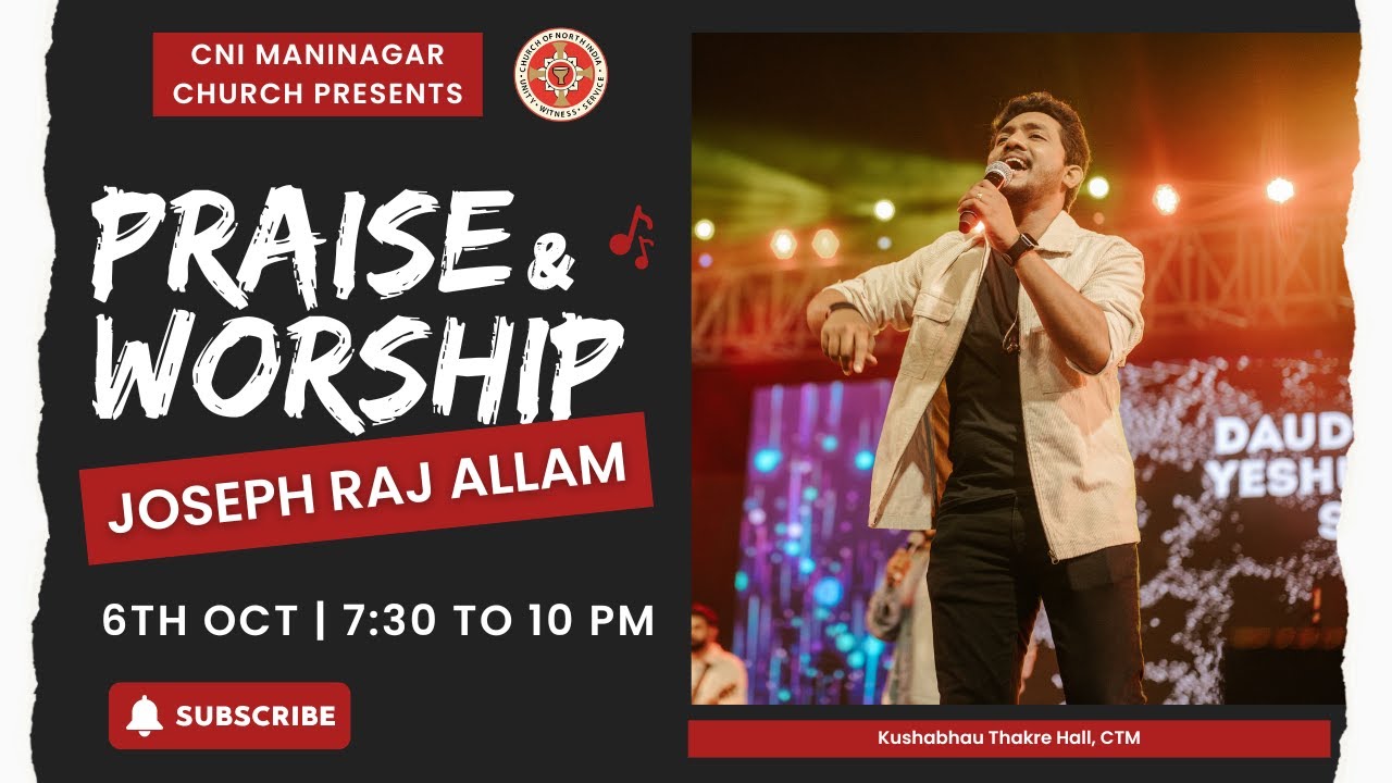 CNI Maninagar Praise And Worship || Day 4 || Joseph Raj Allam || 6/10/2024