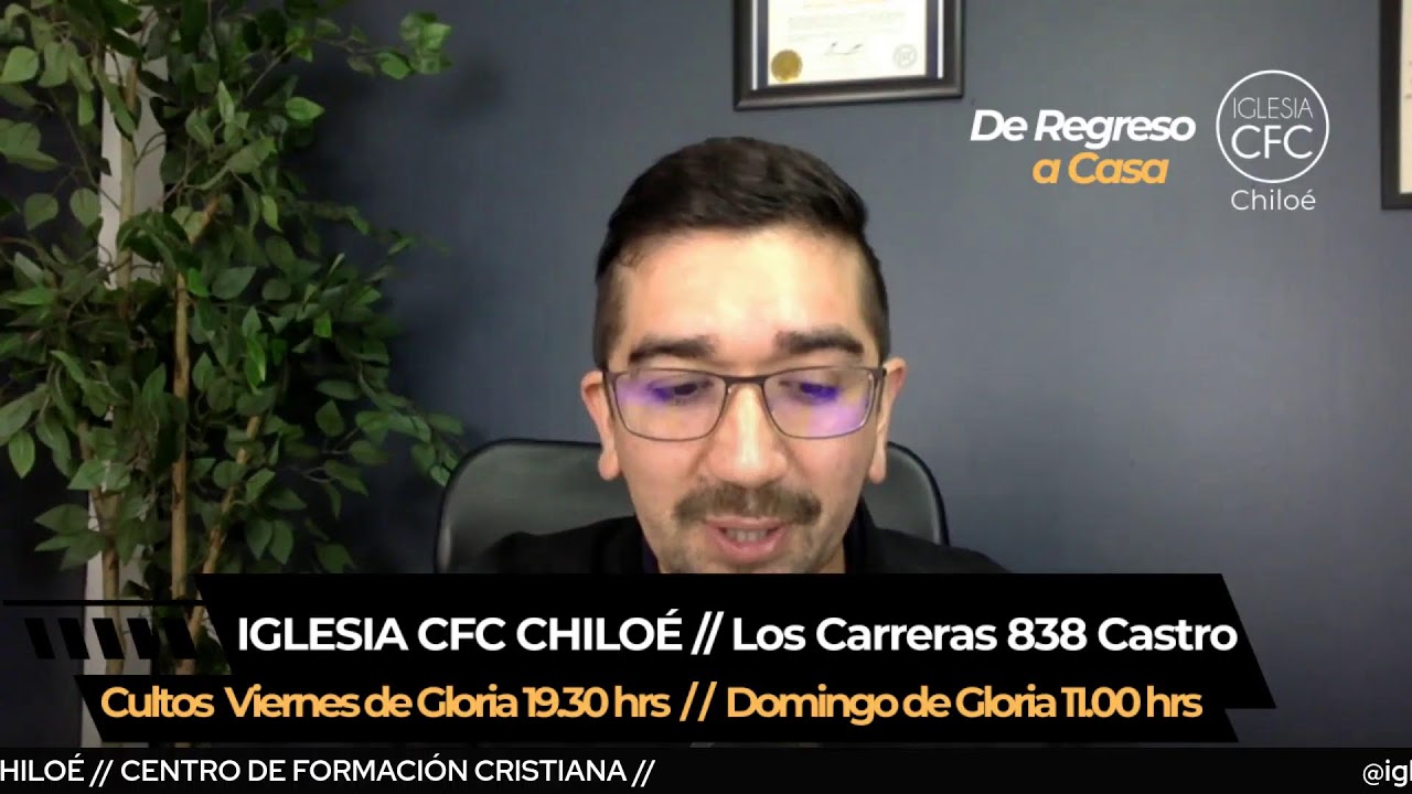 IGLESIA CENTRO DE FORMACIÓN CRISTIANA CHILOÉ