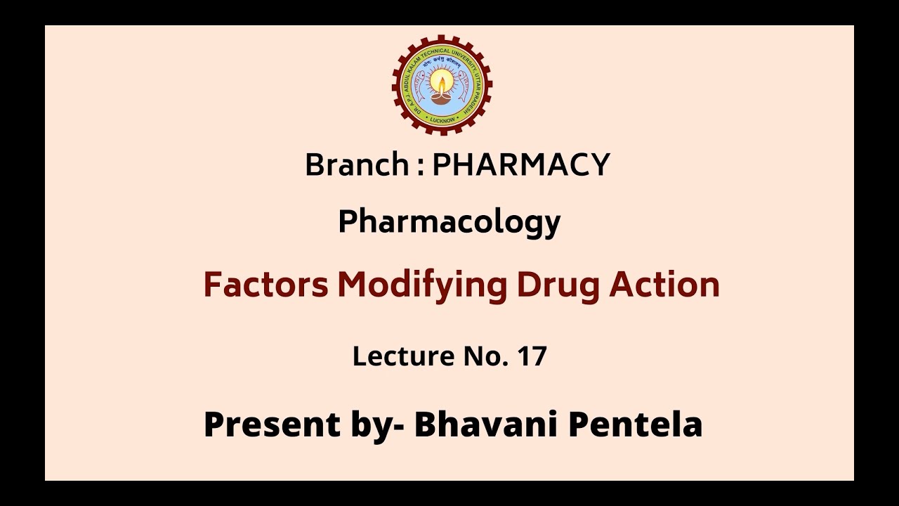 Pharmacology-I | Factors Modifying Drug Action | AKTU Digital Education