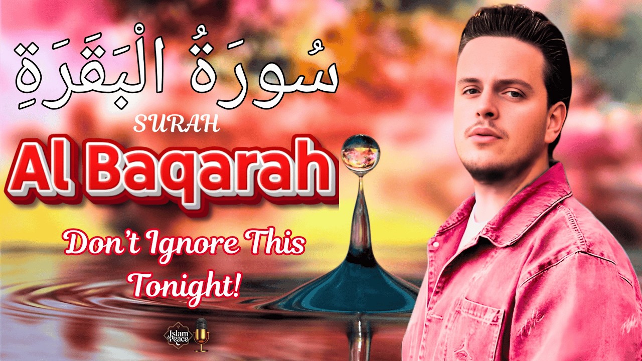 Play Surah Al-Baqarah (سورة البقرة) Now | Ramadan 2026 Protect Your Family from Harm