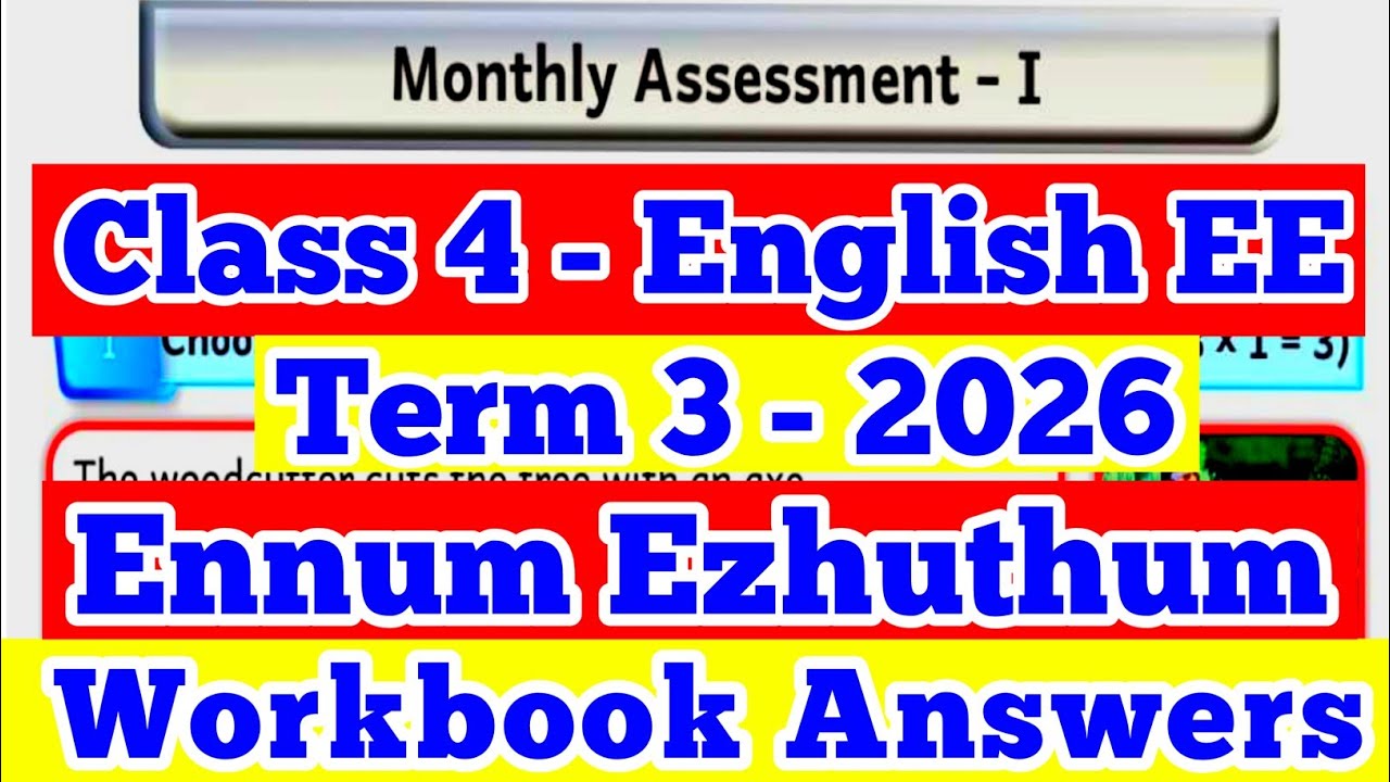 EE 4th standard English Term-3 workbook answers Monthly Assessment -1 Ennum Ezhuthum workbook