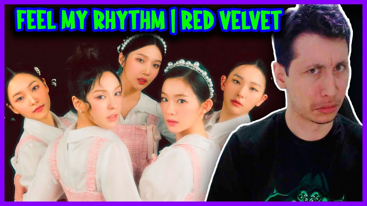 REAGINDO A Red Velvet 레드벨벳 'Feel My Rhythm' MV