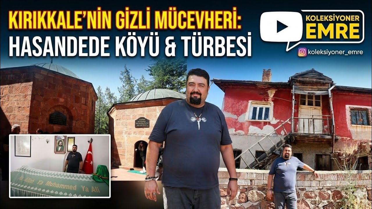 Kırıkkale-Hasandede Köyü(Türbesi)