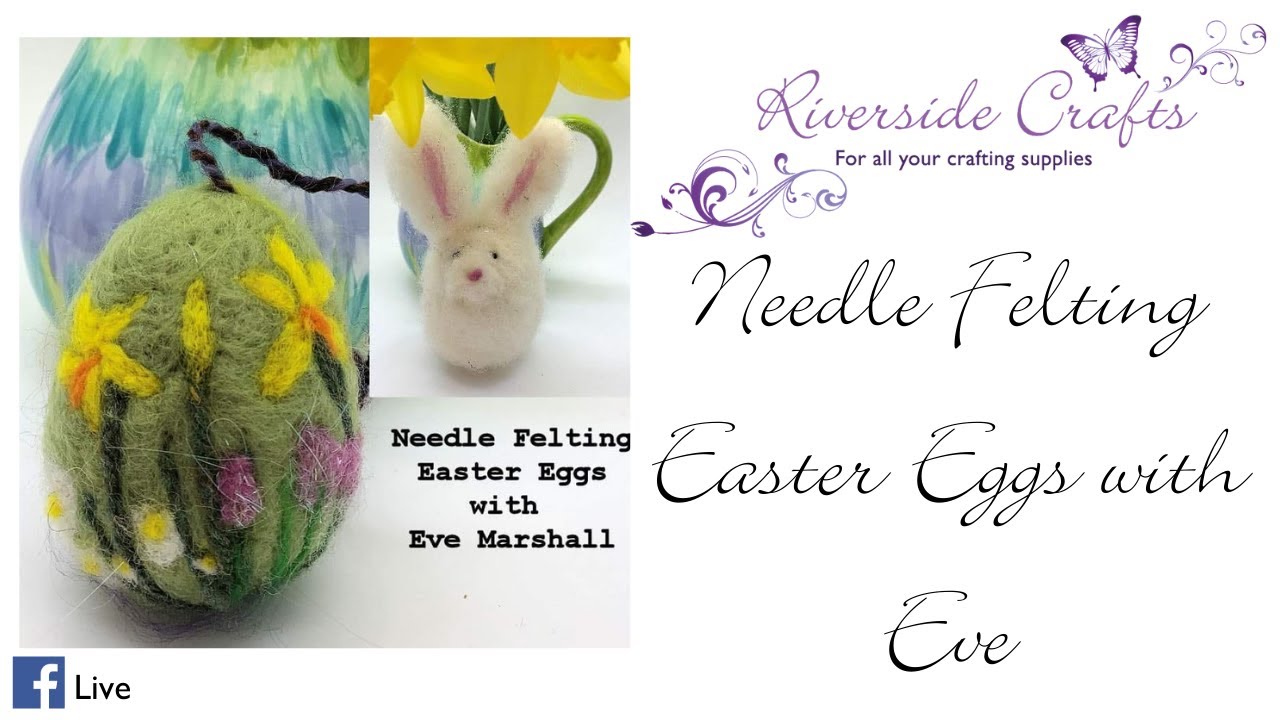 Needle Felting Easter Eggs