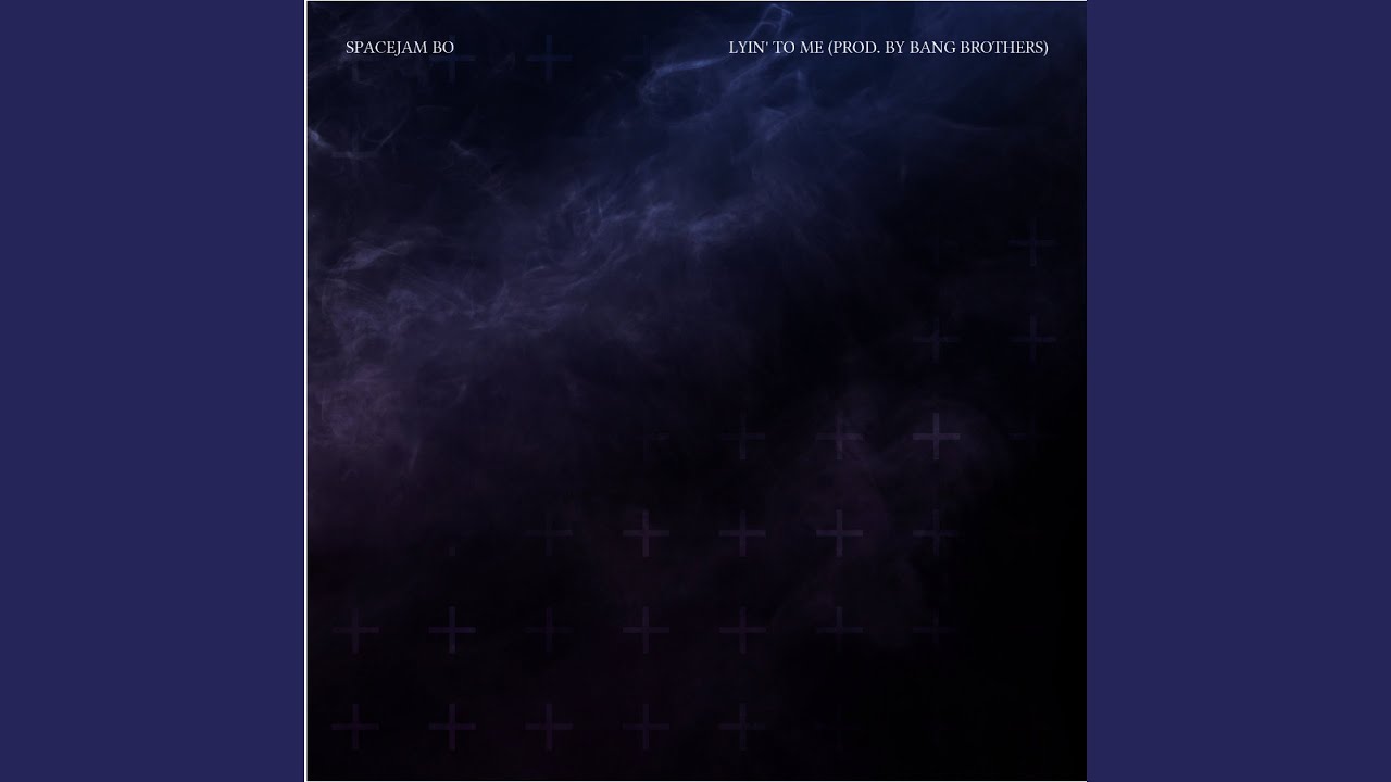 Lyin' To Me (Prod. By Bang Brothers)