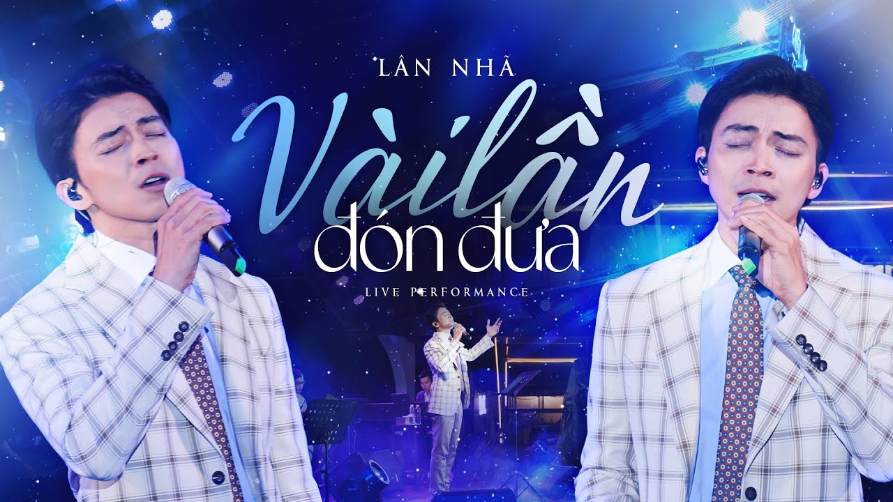VÀI LẦN ĐÓN ĐƯA - Lân Nhã  Live at Mây Lang Thang | Tuyển Tập Nhạc Ballad Trữ Tình Cảm Xúc