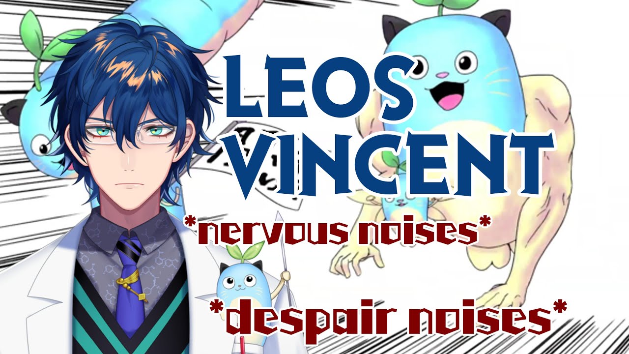 【EN Sub】The chaos that is Leos Vincent's debut 【Nijisanji】