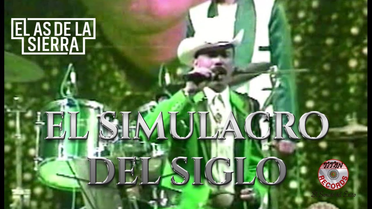 El As de la Sierra - El Simulacro Del Siglo (En Vivo) | Que Viva La Polvadera