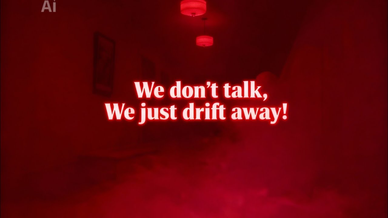 Music-AI- We don't talk, We just drift away(Official Lyric Video]
