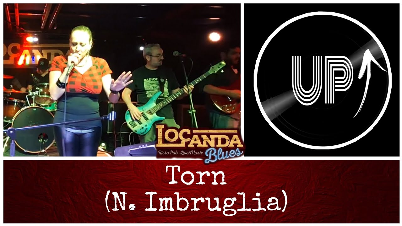 Torn (Natalia Imbruglia) UP live@Locanda BLUES 29.01.26