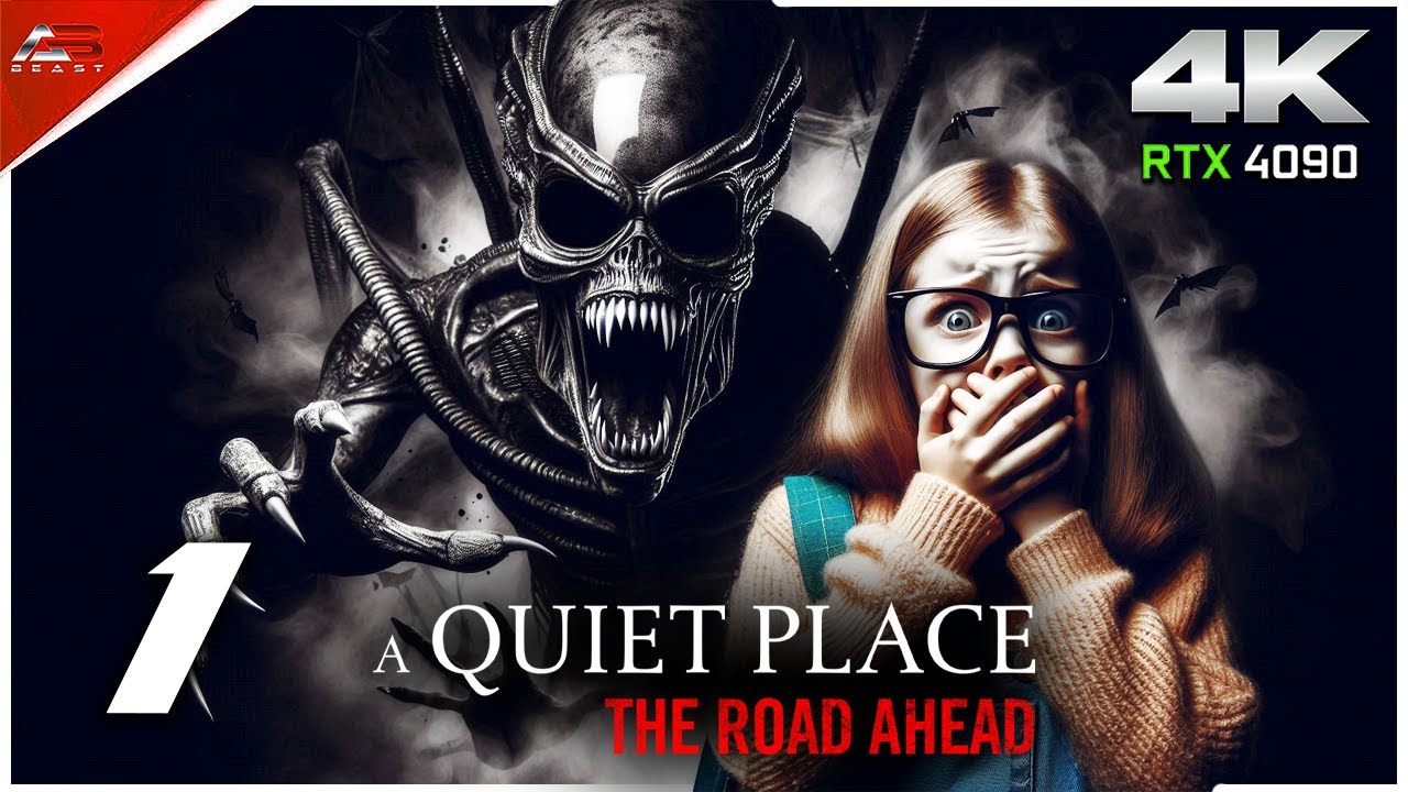 A QUIET PLACE THE ROAD AHEAD - PART 1 - INTRO - Malayalam Walkthrough | A Bit-Beast
