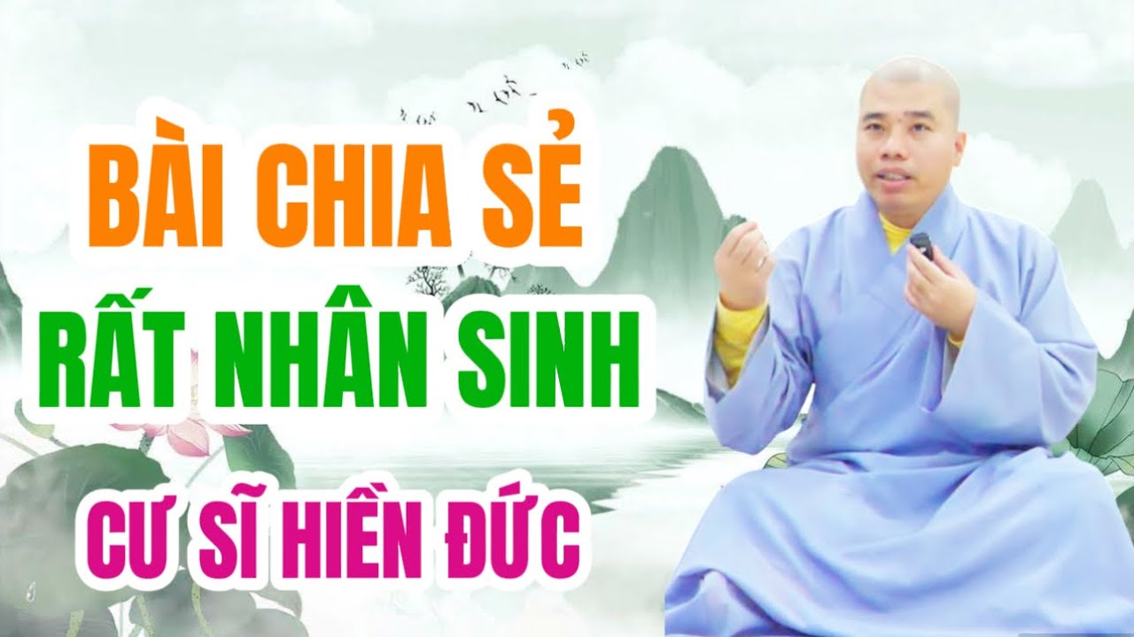 BÀI CHIA SẺ RẤT NHÂN SINH  #cusinyuanduc