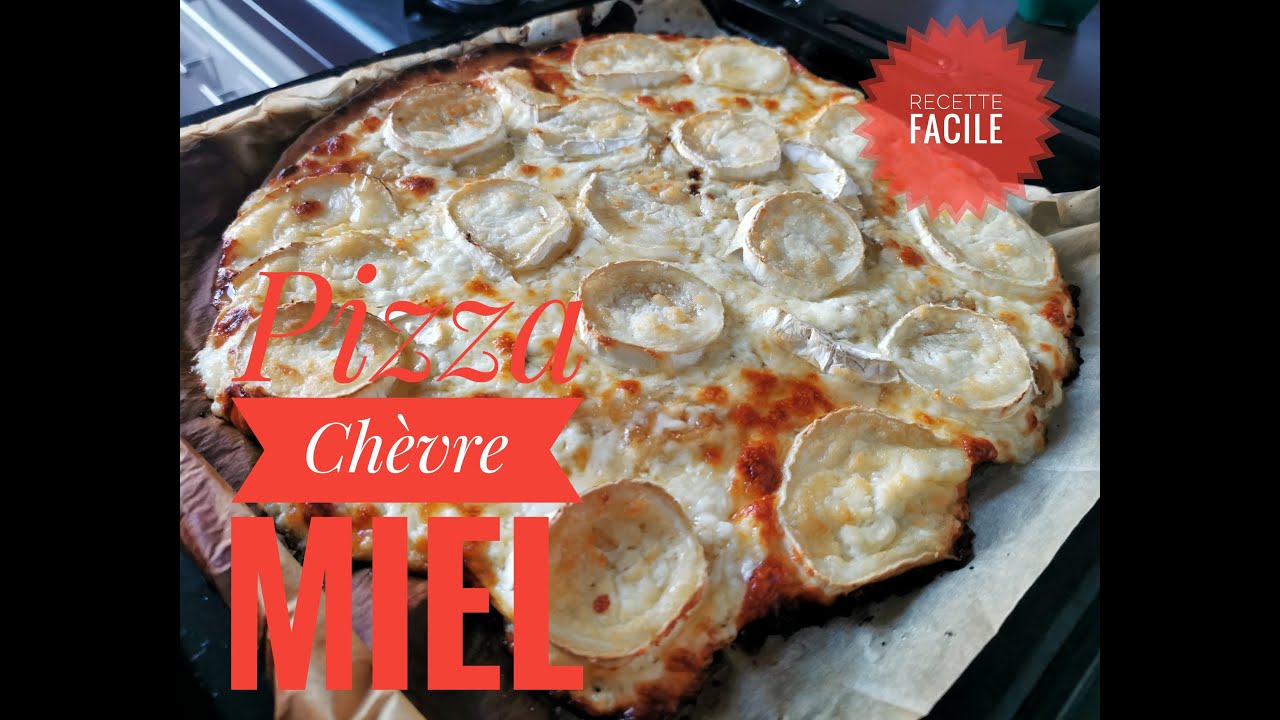 Pizza Chevre Miel - Recette facile 