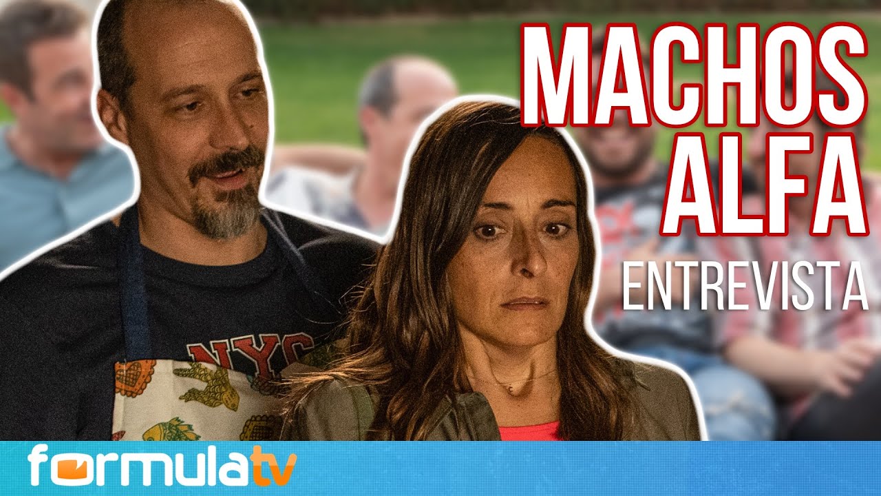 MACHOS ALFA: Fele Martínez y Raquel Guerrero analizan los cambios en los roles de género