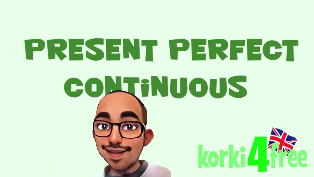 Present Perfect Continuous - korki4free