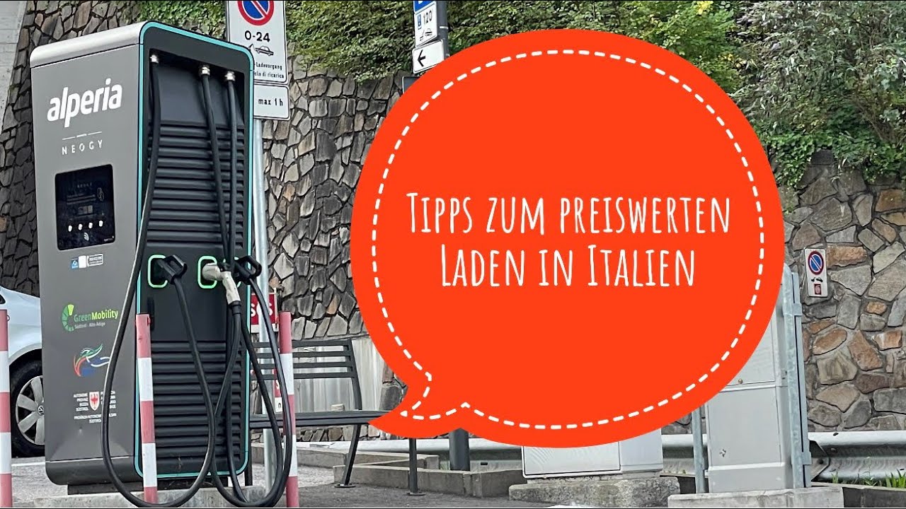 Preiswert ad-hoc laden in Italien - Ladetipps und Ladekarten in ganz Europa 