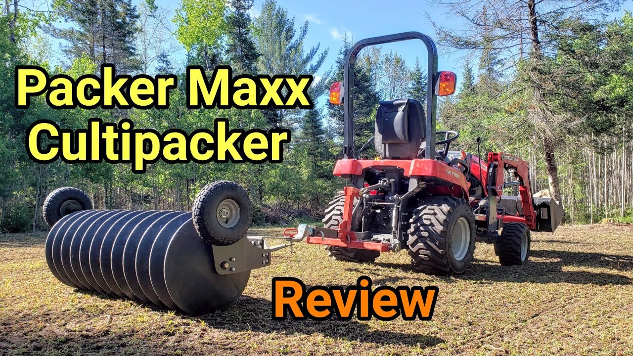 Packer Maxx Cultipacker Review
