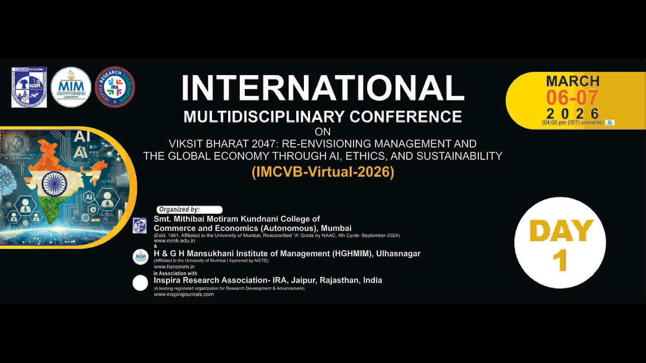 DAY -1 International Multidisciplinary Conference on Viksit Bharat 2047 (IMCVB-Virtual-2026)
