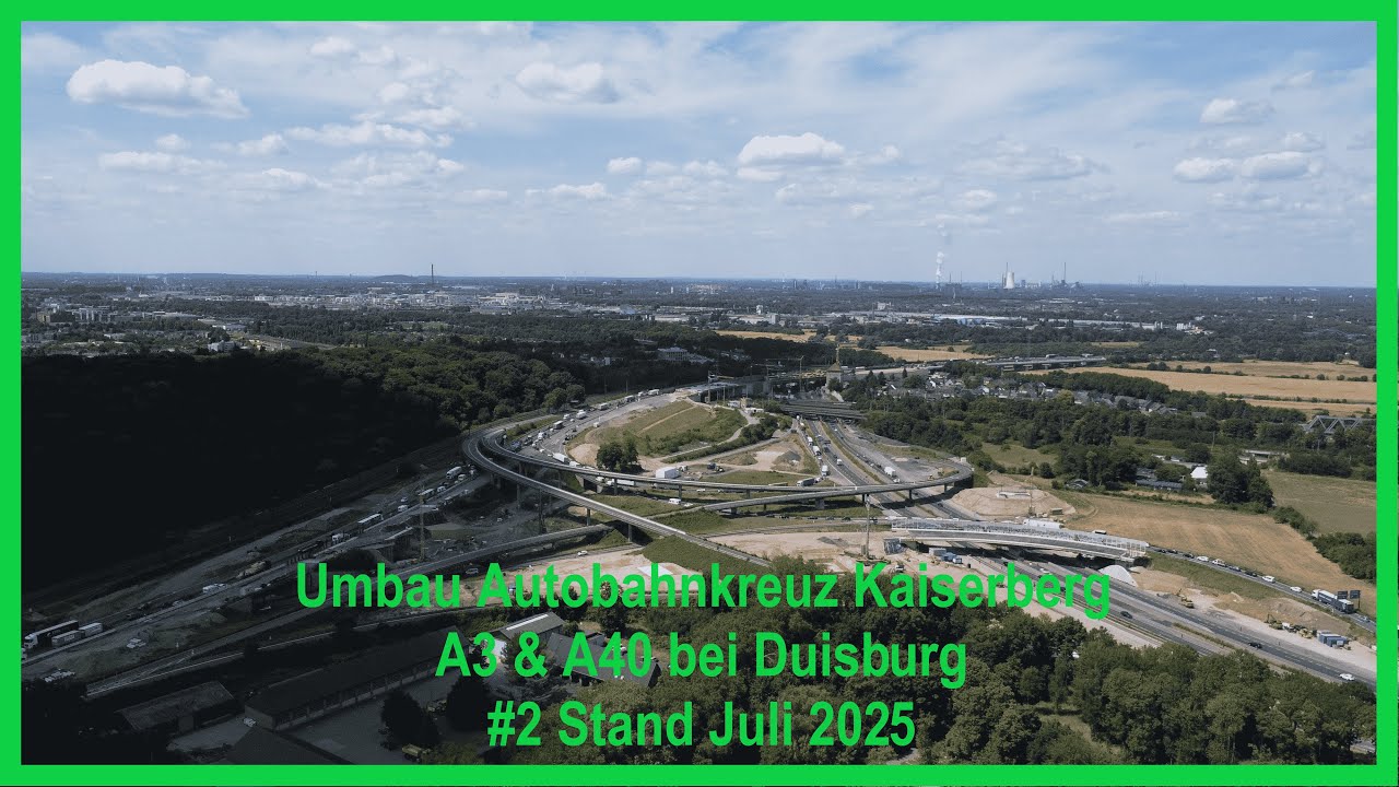 #2 Umbau Autobahnkreuz Duisburg-Kaiserberg Stand Juli 2025