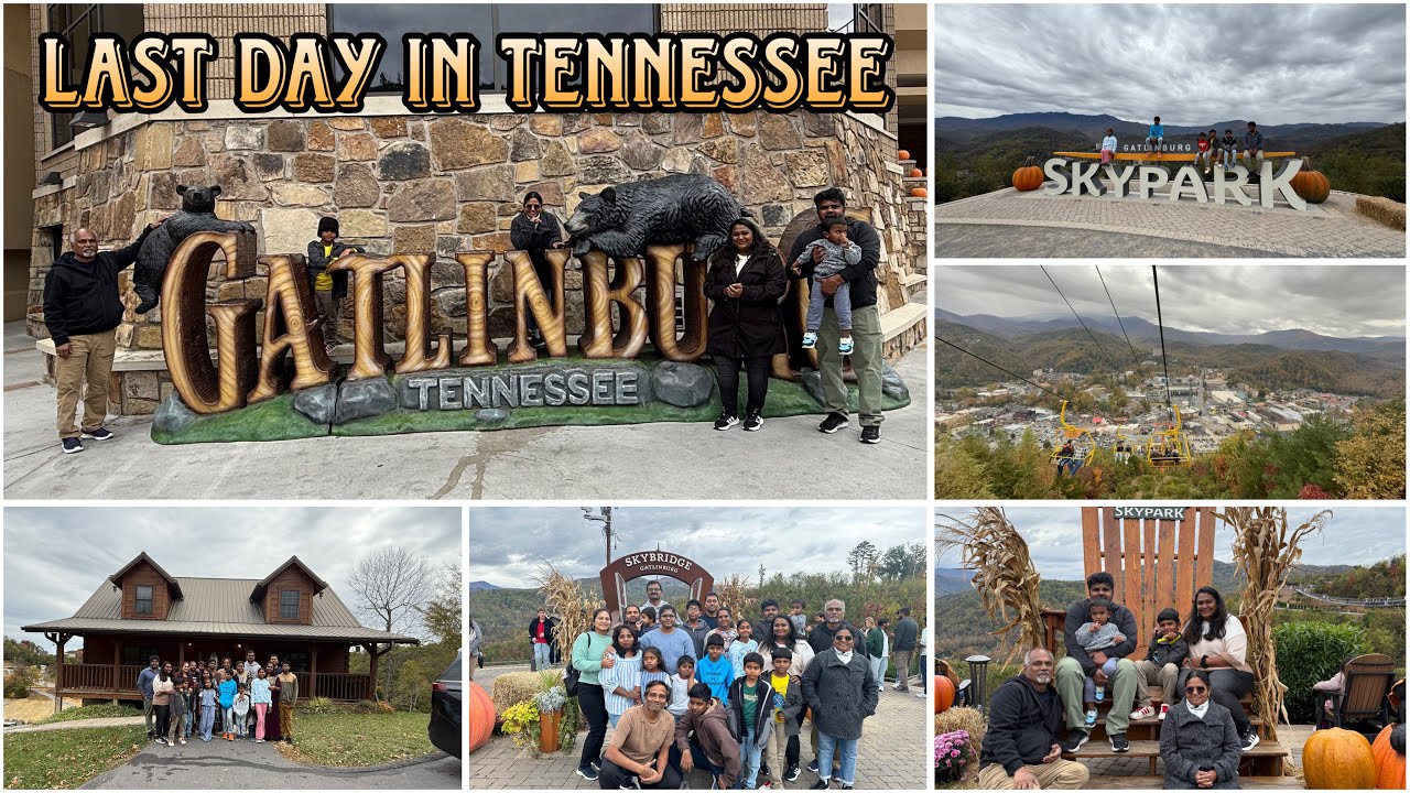 Last Day in Smoky Mntn|Gatlinburg எல்லா வயதினருக்கும் ஏற்ற பல Attractions கொண்டுள்ளது|USA Tamil Vlog