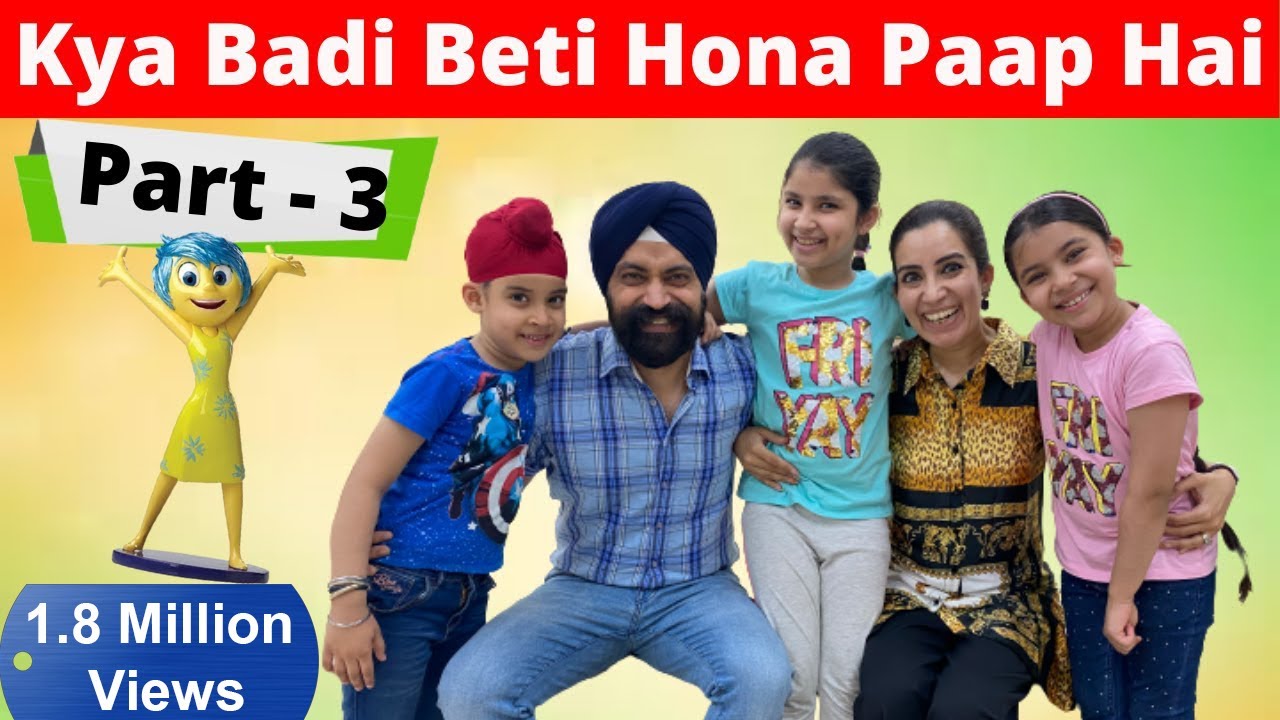 Kya Badi Beti Hona Paap Hai ? - Part 3 | Ramneek Singh 1313 | RS 1313 VLOGS