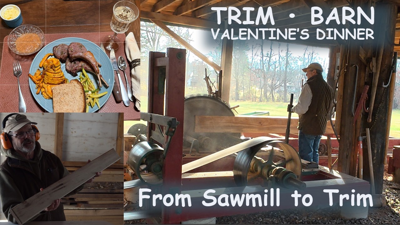 From Sawmill to Trim Plus Joy’s Incredible Valentine’s Dinner