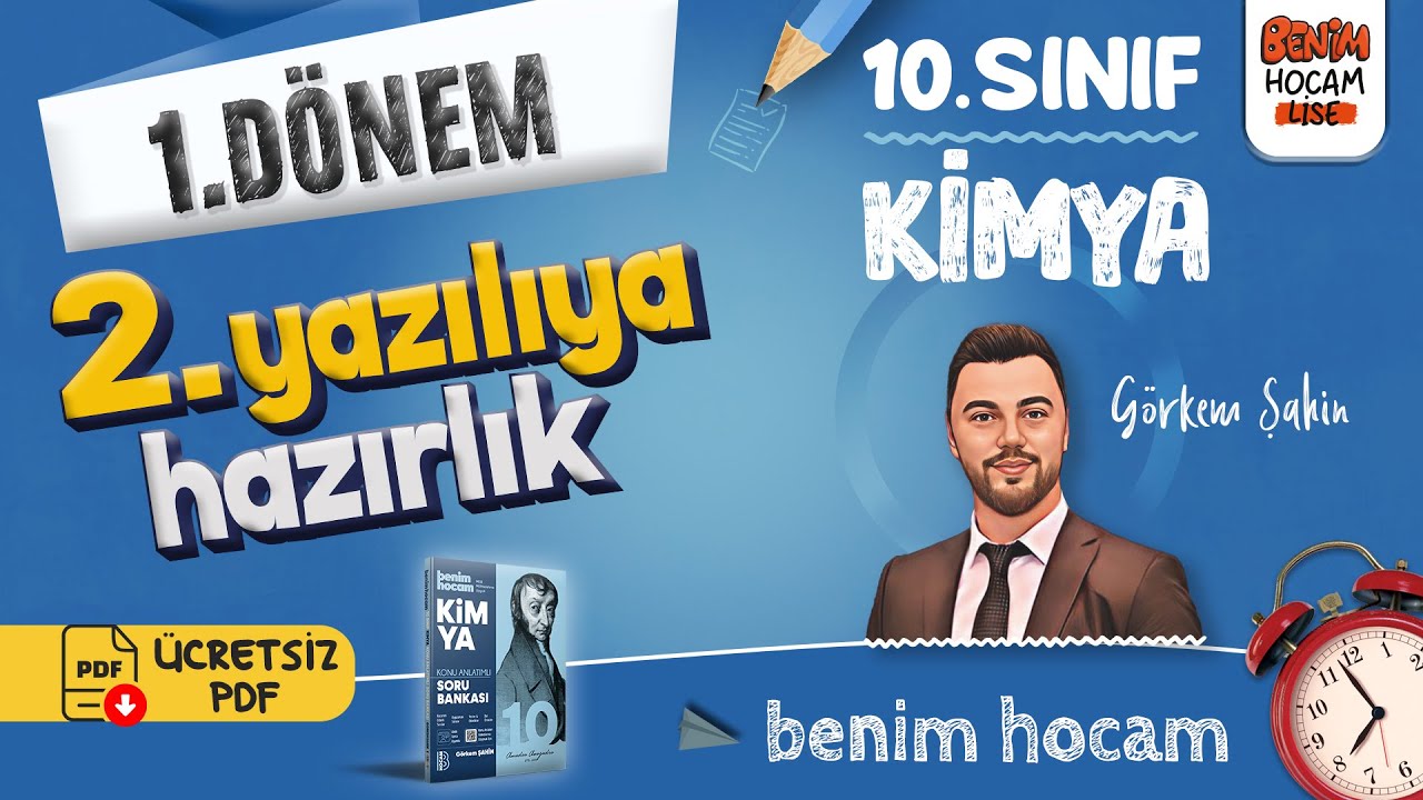 10.Sınıf - Kimya - 1.Dönem - 2.Yazılıya Hazırlık - Görkem Şahin