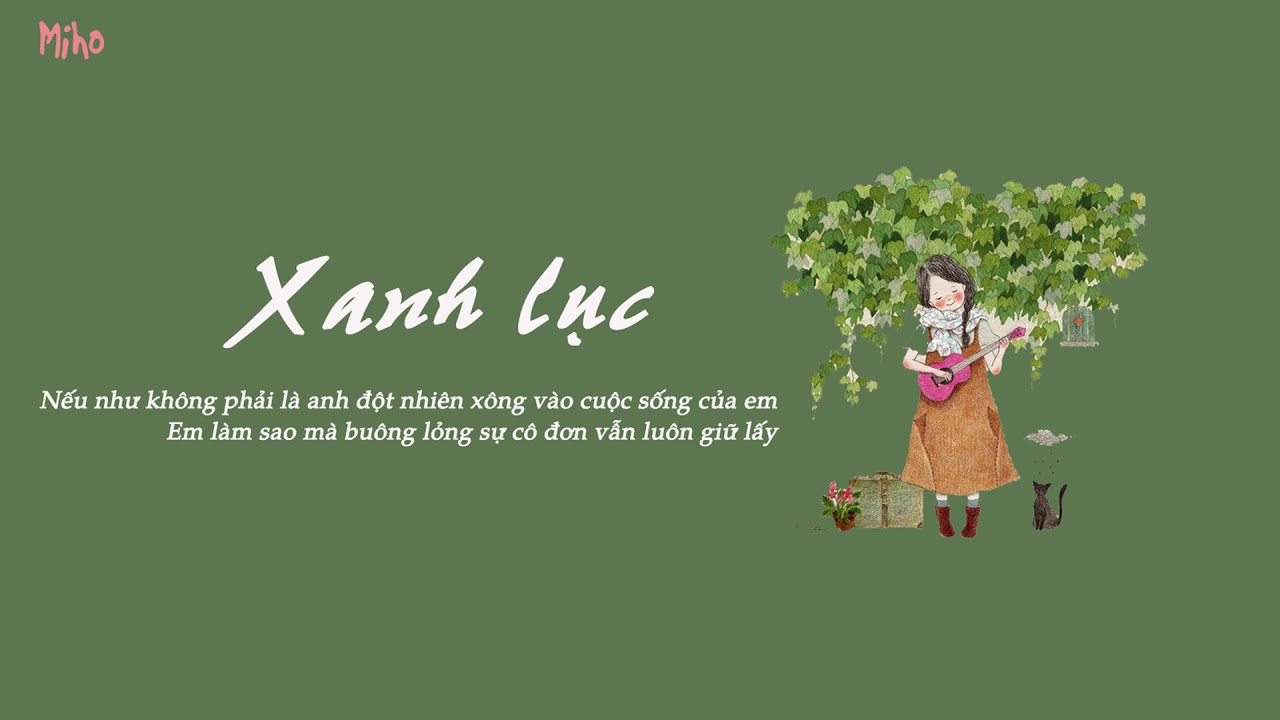 [Vietsub+Pinyin] Xanh lục -Trần Tuyết Ngưng -  绿色 -  陈雪凝