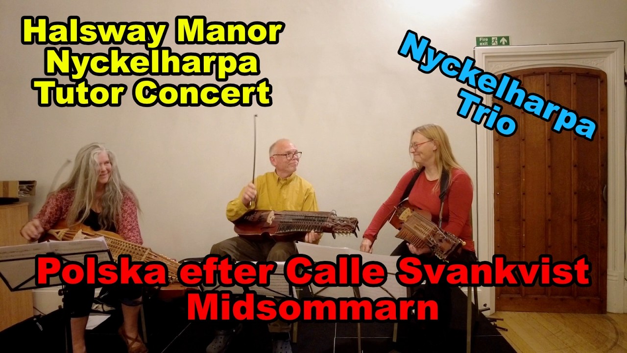 Polska efter Calle Svankvist / Midsommarn at tutors concert at Halsway Manor September 2025